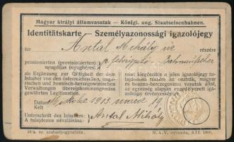 1913 Miskolc, M. Kir. Államvasutak (MÁV) fényképes igazolvány Antal Mihály pályafelvigyázó részére