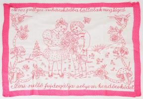 Kézzel hímzett konyhai falvédő, "Piros pettyes ruhácskádba láttalak meg téged, őszi szellő fujdogálja selyem kendőcskédet" felirattal, 53x80 cm