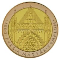 2015. "1000 éves a Mátyás Templom" kétoldalas, aranyozott fém emlékérem kapszulában (45mm)...