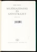 Erdei Ferenc: Mezőgazdaság és szövetkezet. Erdei Ferenc Összegyűjtött művei. Bp., 1977., Akadémiai K...