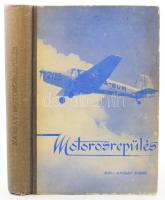 Karsay Endre: Motorosrepülés. Bp., [1955.], Magyar Önkéntes Honvédelmi Szövetség,560 p. Fekete-fehér fotókkal illusztrált. Kiadói félvászon-kötés, kopott borítóval.