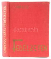Kaposy K. Ödön: Fedélzeten. Írta és rajzolta: - -. Bp., 1940, Uránia, (Otthon (Kis Iván)-ny.), 159 p...