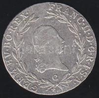 Ausztria/magyar verdejel 1804G 20Kr Ag II.Ferenc T:2/3
