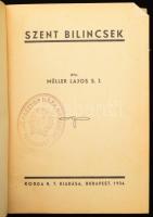Müller Lajos: Szent bilincsek. Bp., 1934, Korda, 191+1 p. Kiadói kopott egészvászon-kötés.
