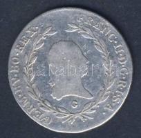 Ausztria/magyar verdejel 1804G 20Kr Ag II.Ferenc T:2-/3