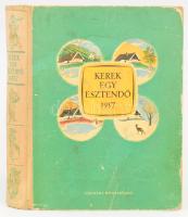 Kerek egy esztendő 1957. Szerk.: Enczi Endre, Domokos Mátyás. Bp.,1956, Ifjúsági. Kiadói illusztrált félvászon-kötés, kissé kopott borítóval, 489p.