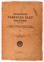 P. Kőnig Kelemen: Hatszázéves ferences élet Szécsényben. 1332-1932. A szécsényi ferencesek története a megye-, az ország- és az egyháztörténelem tükrében. Vác, 1931, Kapisztrán-nyomda, 1 t.+399 p. + 12 t. Kiadói papírkötés, jó állapotban