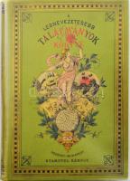 Thomas, Lajos [Louis]: A legnevezetesebb találmányok könyve. I. köt: A legnevezetesebb találmányok a XVIII. század végig. Thomas Lajos nyomán a mívelt magyar olvasó-közönségnek oktató olvasmányul nyúltja: Dr. Fésüs György. Pozsony és Bp.,[1885.],Stampfel Károly, XVI+255 p. Szövegközti és egészoldalas fametszetű képekkel gazdagon illusztrálva. Kiadói aranyozott, festett, illusztrált egészvászon-kötés, a borítón kis kopásnyomokkal.