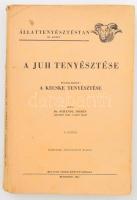 Schandl József: A Juh tenyésztése. Bp., 1947. Kulcsár Anna. 196p. Egészoldalas képekkel illusztrált. Kiadói papírkötésben