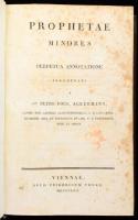 Ackermann, Peter Fourerius: Prophetae minores pereptua annotatione. Wien, 1830. Volke 798p. Korabeli aranyozott félbőr kötésben, enyhén foxingos lapokkal