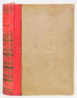 Molnár Ákos: A hitehagyott. (Fortunatus Imre). Bp., [1937], 315+(3) p. Első kiadás. Kiadói félbőr kö...