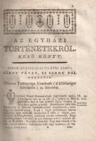 Molnár János: Az Anya-szent-egyháznak történeti. Mellyeket a' régi, és utóbbi írók válagatott n...