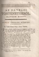 Molnár János: Az Anya-szent-egyháznak történeti. Mellyeket a' régi, és utóbbi írók válagatott n...