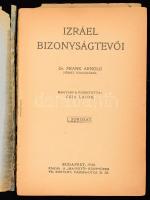 Arnold, Frank Izráel bizonyságtevői. Magyarra fordította: Csia Lajos.



Bp., 1920. ?Magvető?. 3...