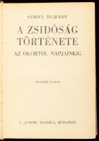 Dubnov, Simon: A zsidóság története az ókortól napjainkig. Ford.: Dr. Szabolcsi Bence. Bp.,én, Tabor. 2. kiadás. 358p. Kiadói aranyozott félbőr-kötésben, laza kötéssel