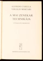 Alfredo Casella - Virgilio Mortari: A mai zenekar technikája. (A hangszerelés alapismeretei.) Bp., 1...