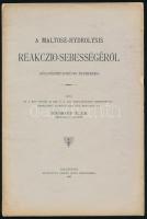 Sigmond Elek: A maltose-hydrolysis reakczio-sebességéről. Kolozsvár, 1898, Gámán János örököse. Kiadói papírkötés, kopottas állapotban.
