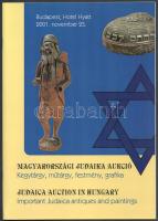 Magyarországi Juidaika Aukció. Kegytárgy, műtárgy, festmény, grafika. Judaica Auction in Hungary. Important Judaica Antiques and paintings. 2001., Budapest Hotel Hyatt. Bp., 2001, Biblical World Gallery, 28 p. Kiadói papírkötés.