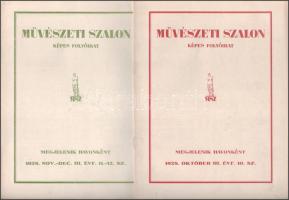 1928-1930 Művészet Szalon képes folyóirat 1928. március (x2), aug.-szept., október, nov. -dec., 1930...
