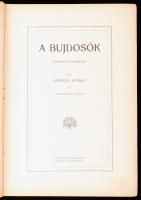 Lőrinczy György: A bujdosók. Történeti elbeszélés. Mühlbeck Károly rajzaival. Bp., [1902], Singer és...