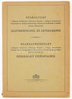 1944 Szabályzat a Budapest Székesfőváros Elektromos Műveinél, a Budapest Székesfőváros Gűzműveinél és a Budapest Székesfőváros Vízműveinél havifizetéses és hetidíjas állásokra alkalmazottak illetményéről és létszámáról. / Szabályrendelet a Budapest Székesfőváros Elektromos Műveinél, a Budapest Székesfőváros Gűzműveinél és a Budapest Székesfőváros Vízműveinél havifizetéses és hetidíjas állásokra alkalmazottak szolgálati viszonyairól. Bp., 1944., Budapest Székesfőváros Házinyomdája, 21+1 p.+1 t. Kiadói papírkötés, az elülső borító és az első 7 lap szakadt.