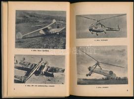Csoboth Tamás et al.: Repülőgépszerkezettan. (Bp., 1955), Magyar Repülő Szövetség (Vörös Csillag-ny....