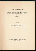 Dessewffy József, gróf: Báró Berzeviczy Vince emlékezete. (Emlékbeszéd báró Berzeviczy Vince felett....