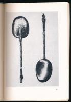 Az evőeszközök története. Kiállítás az Iparművészeti Múzeumban. 1971 október - 1972 szeptember. Bp.,...