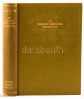 Horváth János: Az irodalmi műveltség megoszlása. Magyar humanizmus. A Magyar Szemle Könyvei XII. Bp....