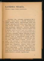 Hatvany Lajos: Egy székely nemes, aki felfedezte a demokráciát. Munkák és Napok. Magyar Irodalmi Sze...