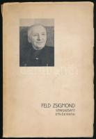 Feld Zsigmond szinigazgató emlékiratai. Feld Zsigmond elbeszélése nyomán kiadja: Feld Olga. Feld Zsigmond (szül. Sigmund Rosenfeld) (1849-1939) színész, színházigazgató által aláírt példány; hozzá Feld Zsigmond autográf üdvözlő soraival ellátott névjegykártyája. Bp., 1938, (Elbert és Társa-ny.), 175 p. Egyetlen kiadás. Fekete-fehér képekkel illusztrálva. Kiadói papírkötés, kissé viseltes borítóval, a gerincen kisebb sérüléssel, belül nagyrészt jó állapotban.