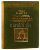 Szőnyi Ottó: Régi magyar templomok. Alte Ungarische Kirchen. Anciennes églises hongroises. Hungarian Churches of Yore. (Bp., 1934), Műemlékek Országos Bizottsága - Magyar Könyvbarátok, 243+(1) p. Első kiadás. Gazdag fekete-fehér képanyaggal illusztrálva. Magyar, angol, német és francia nyelven. Kiadói aranyozott egészvászon-kötés, részben kissé fakó borítóval és gerinccel, néhány kissé foltos lappal, egyébként jó állapotban.