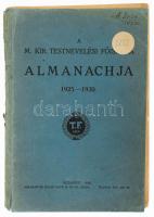 A M. Kir. Testnevelési Főiskola almanachja 1925-1930. Bp., 1930., Ábrahám és Sugár, Bagó M. és Fia Utóda, 2 p.+2 t. +XVI+3-193+1 p. Kiadói papírkötés, sérült gerinccel és kötéssel, széteső állapotban, régi bélyegzésekkel.