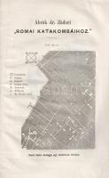 Zádori Ev. János: 
A római katakombák.
Pest, 1868. Szent-István-Társulat - Nyomatott Emich Gusztáv...