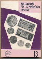 Leányfalusi Károly - Nagy Ádám: Magyarország fém- és papírpénzei 1926-1976. MÉE, Budapest, 1977. - II. Javított és bővített kiadás.