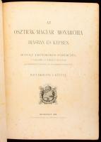 Az Osztrák-Magyar Monarchia írásban és képben. III. kötet Magyarország I. kötete. Bp., 1888, Magyar ...