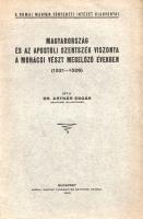 Artner Edgár:  Magyarország és az Apostoli Szentszék viszonya a mohácsi vészt megelőző években (1521-1526). Budapest, 1926. Királyi Magyar Egyetemi Nyomda. 63 + [1] p. Egyetlen önálló kiadás. Artner Edgár (1895-1972) római katolikus pap, a Római Magyar Történeti Intézet ösztöndíjasa, egyetemi tanár. Levéltári források alapján megírt diplomáciatörténeti értekezése Magyarország sorsfordító éveinek világába vezet be, oldalszámozáson belül gazdag illusztrációs anyaggal. Értekezésünk megjelent a Mohácsi emlékkönyv című tanulmánykötetben is. (A Római Magyar Történeti Intézet kiadványai.) Fűzve, enyhén sérült gerincű kiadói borítóban, jó példány.