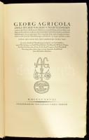 Georgii Agricolae De re metallica Libri XII. / Georg Agricola: Zwölf Bücher vom Berg- und Hüttenwese...
