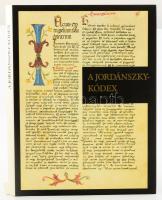 A Jordánszky-kódex. Magyar nyelvű bibliafordítás a XVI. század elejéről [1516-1519]. Az Esztergomi F...