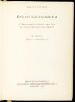 Bálint Sándor 2 műve:

Ünnepi kalendárium I-II. köt. A Mária-ünnepek és jelesebb napok hazai és kö...