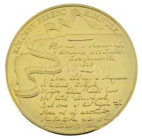Fritz Mihály (1947-) 2013. "Kölcsey Ferenc Himnusza 190 éves" aranyozott Cu emlékérem kaps...