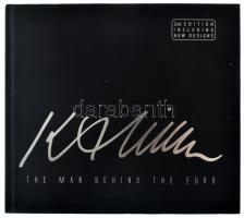 Robert Kalina: The Man Behind the EURO (2nd edition including new designs). Eureka Metro, 2009. Újsz...