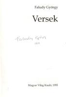 Faludy György:  Versek. (Aláírt.) [Budapest], 1995. Magyar Világ Kiadó (Gyomai Kner Nyomda Rt.) Első kiadás. A hazatért Faludy György összegyűjtött verseinek első kiadása. A címlapon autográf aláírás és datálás: "Faludy György 1997." Színes, illusztrált kiadói kartonkötésben. Jó példány.