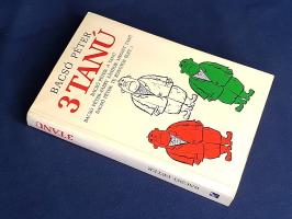 Bacsó Péter: 
3 tanú. A tanú. Megint tanú. Te rongyos élet! (Bacsó Péter dedikálásával, Kállai Fere...