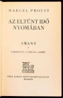 Marcel Proust: Az eltűnt idő nyomában. I-III. köt.:Swann I-III. köt. Ford.: Gyergyai Albert. Bp., [1...