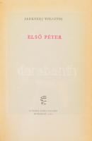 Alekszej Tolsztoj: Első Péter. Ford.: Németh László. Bp.,1960, Magyar Helikon. Kiadói festett egészbőr-kötésben, 914p.