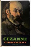 Cezanne Correspondance. Paris, 1937 Bernard Grasset. preface John Rewald. 319p. Aranyozott gerincű. ...