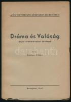 Lutter Tibor: Dráma és Valóság. Angol drámatörténeti kérdések ; Budapest ? 1947 ? Fűzött papírkötés ? 81p.