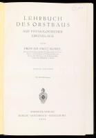 Kobel, Dr. Fritz: Lehrbuch des Obstbaus auf physiologischer Grundlage. Berlin-Göttingen-Heidelberg, ...