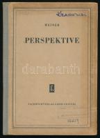 Weiner, Gerhard: Perspektive. Leipzig, 1953, Fachbuchverlag GMBH. Kiadói félvászon kötés, kissé kopottas állapotban.